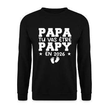 Futur Grand Père Papa Tu Vas Être Papy 2026 - Sweat-shirt Unisexe - noir - Devant - Alina (178cm) & Michal (187cm)