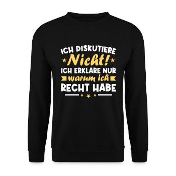 Ich diskutiere nicht erkläre warum ich recht habe - Unisex Pullover - Schwarz - Vorne - Alina (178cm) & Michal (187cm)