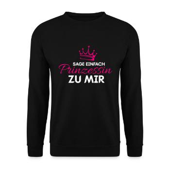 Sage Einfach Prinzessin Zu Mir - Unisex Pullover - Schwarz - Vorne - Alina (178cm) & Michal (187cm)
