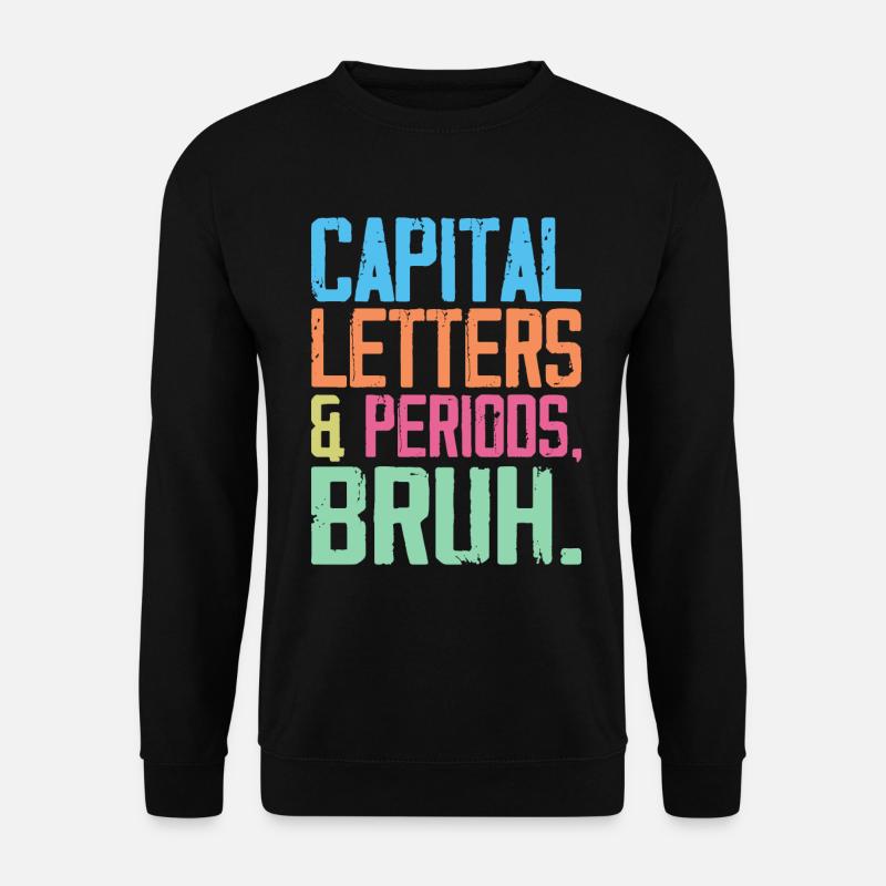 Großbuchstaben und Punkte Bruh - Unisex Pullover - Schwarz