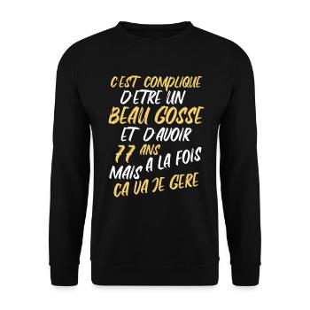 Cadeau D'anniversaire Beau gosse et d'avoir 77 ans - Sweat-shirt Unisexe - noir - Devant - Alina (178cm) & Michal (187cm)