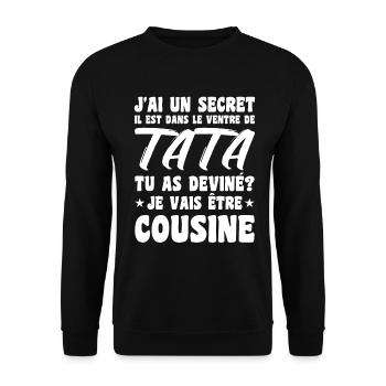 J'ai un secret je vais être cousine Humour Cadeau - Sweat-shirt Unisexe - noir - Devant - Alina (178cm) & Michal (187cm)