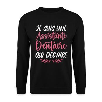 Je suis Assistante Dentaire qui Déchire - Sweat-shirt Unisexe - noir - Devant - Alina (178cm) & Michal (187cm)