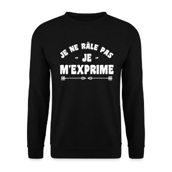 Je ne râle pas je m'exprime humour râleur râleuse - Sweat-shirt Unisexe - noir - Devant - Alina (178cm) & Michal (187cm)