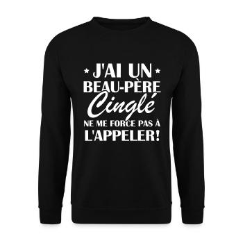Beau-père cinglé - Sweat-shirt Unisexe - noir - Devant - Alina (178cm) & Michal (187cm)