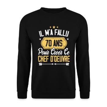 Cadeau Anniversaire 70 Ans Chef D'oeuvre Humour - Sweat-shirt Unisexe - noir - Devant - Alina (178cm) & Michal (187cm)