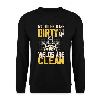 My Thoughts Are Dirty But My Welds Are Clean Gag - Unisex Sweatshirt - black - Front - Alina (178cm) & Michal (187cm)