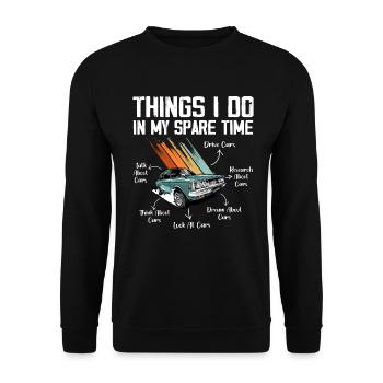 6 Things I Do In My Spare Time Car Enthusiast Cars - Unisex Sweatshirt - black - Front - Alina (178cm) & Michal (187cm)