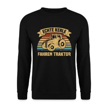 Echte Kerle fahren Traktor - Unisex Pullover - Schwarz - Vorne - Alina (178cm) & Michal (187cm)