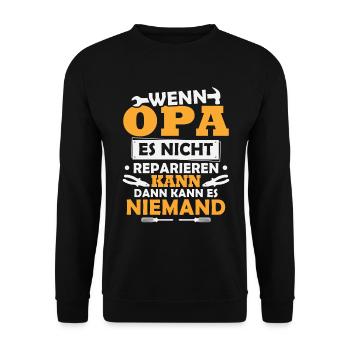 Wenn Opa es nicht reparieren kann, kann es keiner - Unisex Pullover - Schwarz - Vorne - Alina (178cm) & Michal (187cm)