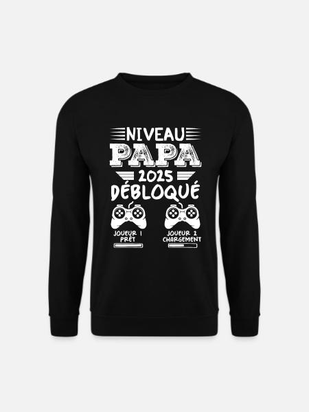 Niveau Papa Débloqué Futur Père 2025 Papa Cadeau - Sweat-shirt Unisexe - noir