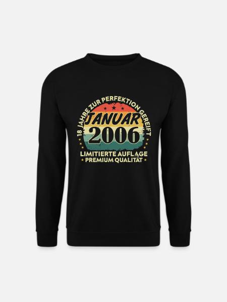 Januar 2006 Vintage Geschenk Geburtstag 18 Jahre - Unisex Pullover - Schwarz