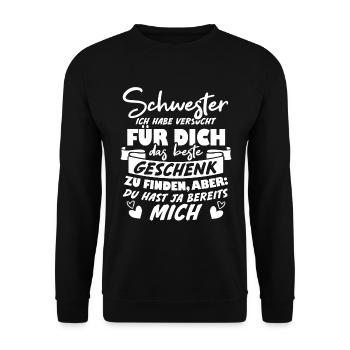 Schwester versucht das beste für dich finden - Unisex Pullover - Schwarz - Vorne - Alina (178cm) & Michal (187cm)