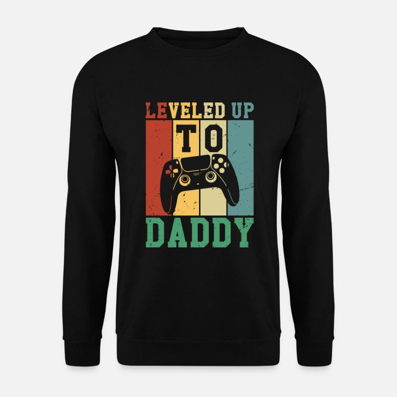 Leveled Up To Daddy - Unisex Sweatshirt - black