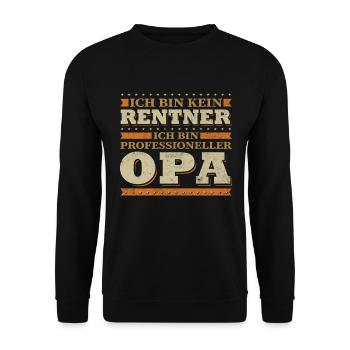 Ich Bin Kein Rentner Ich Bin Professioneller Opa - Unisex Pullover - Schwarz - Vorne - Alina (178cm) & Michal (187cm)
