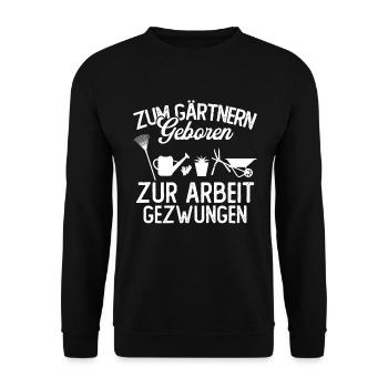 Zum gärtnern geboren zur arbeit gezwungen - Unisex Pullover - Schwarz - Vorne - Alina (178cm) & Michal (187cm)