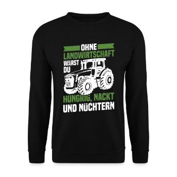 Ohne Landwirtschaft Hungrig Nackt Und Nüchtern - Unisex Pullover - Schwarz - Vorne - Alina (178cm) & Michal (187cm)