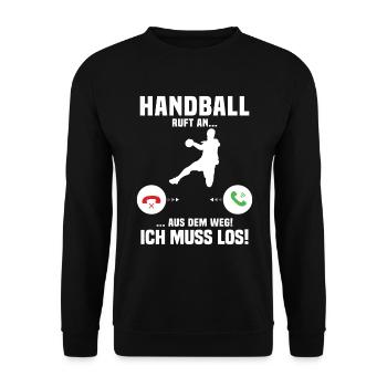 Handball Calls Me, Funny Gift Handball - Unisex Sweatshirt - black - Front - Alina (178cm) & Michal (187cm)