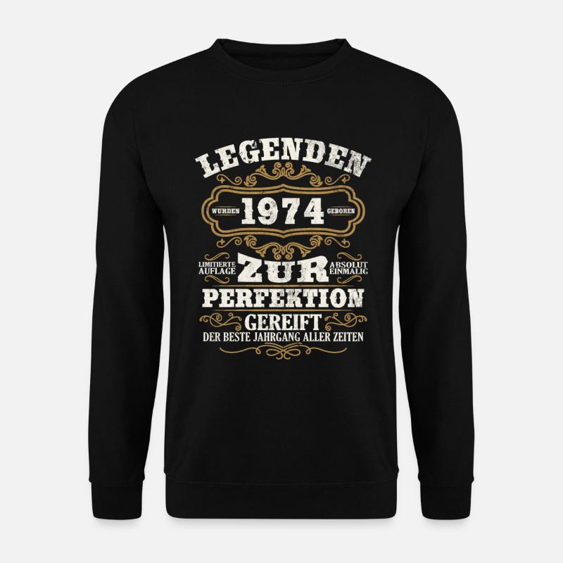 Legenden 1974 Jahrgang Geschenk Geburtstag - Unisex Pullover - Schwarz