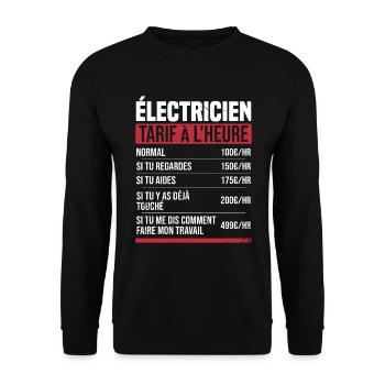 Électricien tarif à l'heure idée cadeau humour - Sweat-shirt Unisexe - noir - Devant - Alina (178cm) & Michal (187cm)