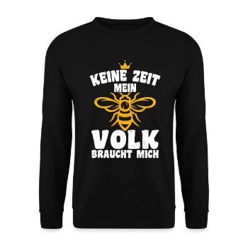 No time, my people need me - Unisex Sweatshirt - black - Front - Alina (178cm) & Michal (187cm)