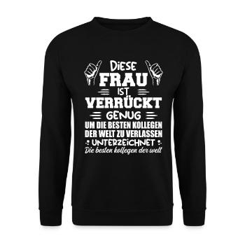Cette femme est folle cadeau d’adieu - Sweat-shirt Unisexe - noir - Devant - Alina (178cm) & Michal (187cm)