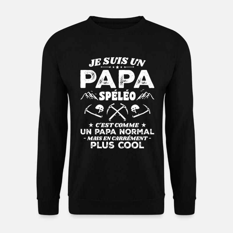 Cool caving dad - Unisex Sweatshirt - black