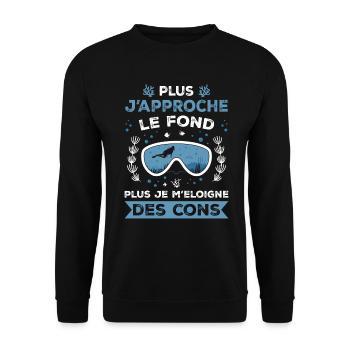 The closer I get to the bottom, the farther away I get from the jerks - Unisex Sweatshirt - black - Front - Alina (178cm) & Michal (187cm)