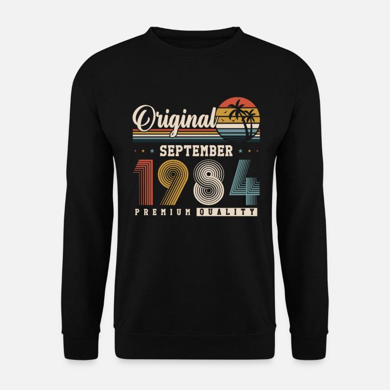 Original September 1984 Jahrgang Retro Geburtstag - Unisex Pullover - Schwarz