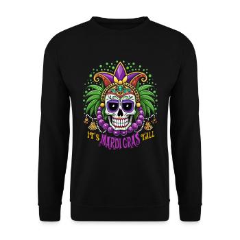 I'ts Mardi Gras Y'all - Karneval - Kostüm - Unisex Pullover - Schwarz - Vorne - Alina (178cm) & Michal (187cm)
