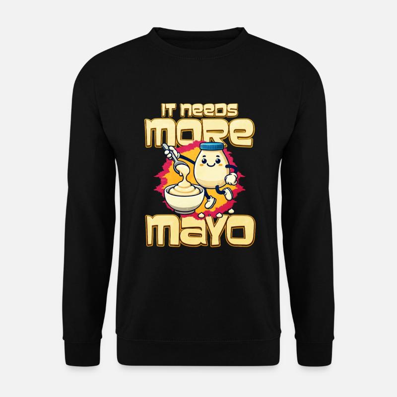 Mayonnaise - Unisex Pullover - Schwarz