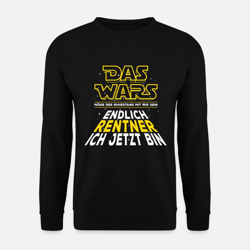 Das Wars, Rente, Endlich Rentner ich jetzt bin - Unisex Pullover - Schwarz