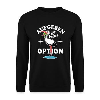 Frosch und Storch - Aufgeben ist keine Option - Unisex Pullover - Schwarz - Vorne - Alina (178cm) & Michal (187cm)