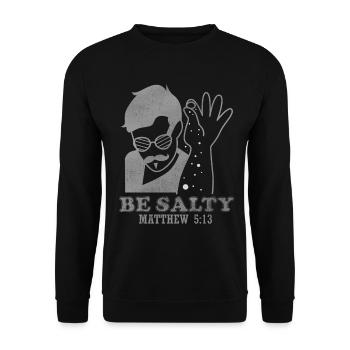 Be Salty - Bibel Spruch - Unisex Pullover - Schwarz - Vorne - Alina (178cm) & Michal (187cm)