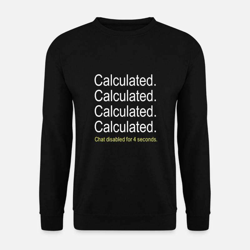 Rocketeer League - Calculated Chat Disabled - Unisex Pullover - Schwarz