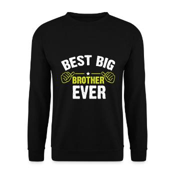 Best Big Brother Ever - Bester Großer Bruder - Unisex Sweatshirt - black - Front - Alina (178cm) & Michal (187cm)