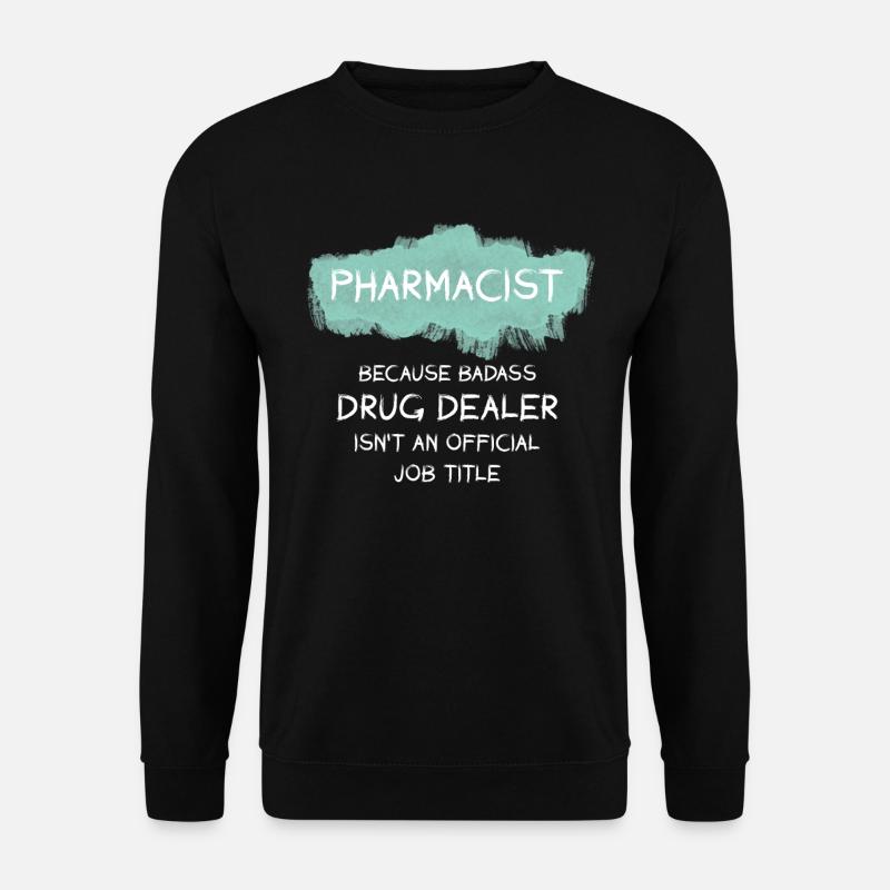 Apotheker Pharma Medizin Studium lustig Geschenk - Unisex Pullover - Schwarz