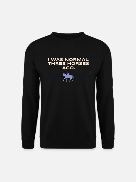 reiten Pferd Trakehner Pferdenarr Mädchen Witz - Unisex Pullover - Schwarz