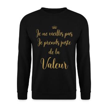 Je prends juste de la valeur - Sweat-shirt Unisexe - noir - Devant - Alina (178cm) & Michal (187cm)