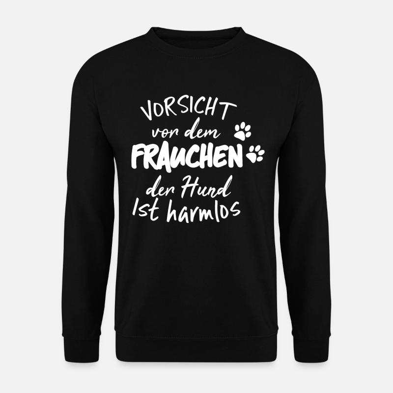 Vorsicht vor dem Frauchen der Hund - Unisex Pullover - Schwarz