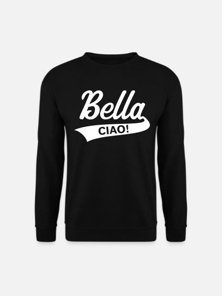 Bella – Ciao! (Italien / Abschiedsfeier) - Unisex Pullover - Schwarz