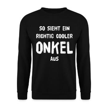 This is what a really cool UNCLE looks like! - Unisex Sweatshirt - black - Front - Alina (178cm) & Michal (187cm)