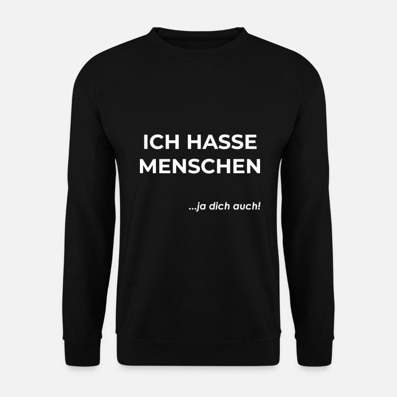 I hate people - Unisex Sweatshirt - black