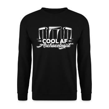 Archaeologist Cool AF Archaeologist - Unisex Sweatshirt - black - Front - Alina (178cm) & Michal (187cm)