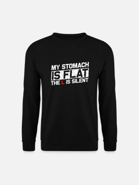 Mein Magen ist flach, das L ist stumm - Unisex Pullover - Schwarz