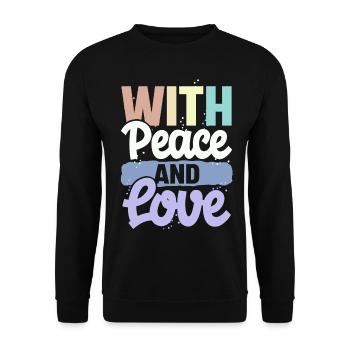 With Peace And Love - Unisex Sweatshirt - black - Front - Alina (178cm) & Michal (187cm)