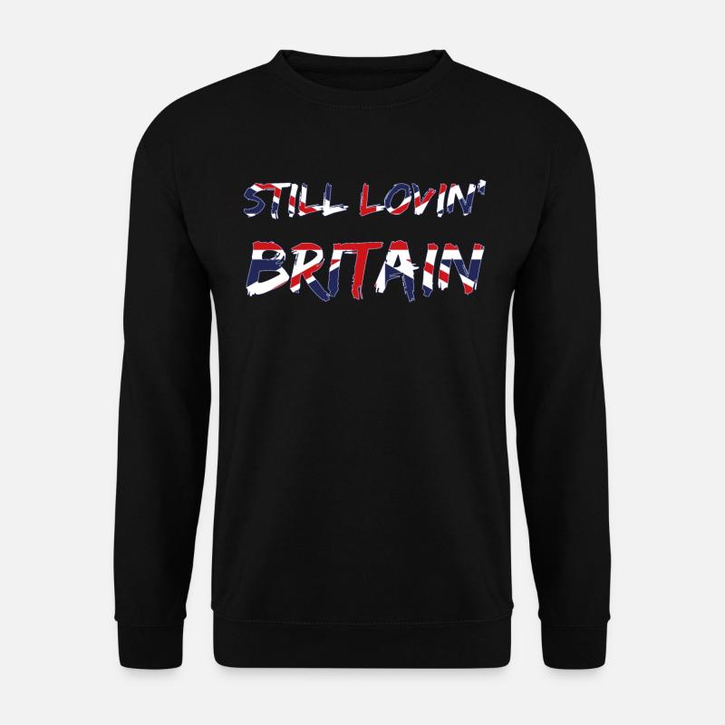 Still Lovin Britain Brexiters Union Jack Flag - Sweat-shirt Unisexe - noir