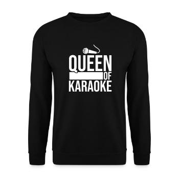 Queen Of Karaoke Gift Singing Party Women - Unisex Sweatshirt - black - Front - Alina (178cm) & Michal (187cm)