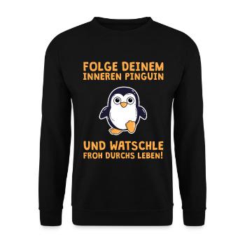 Folge deinem inneren Pinguin - Unisex Pullover - Schwarz - Vorne - Alina (178cm) & Michal (187cm)