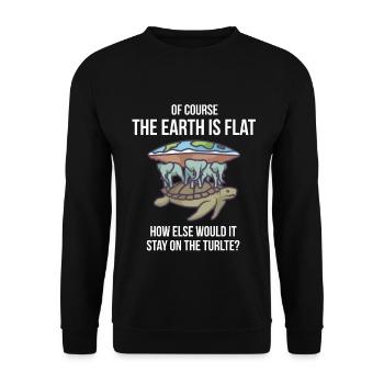 Bien sûr, la terre est plate - tortue - Sweat-shirt Unisexe - noir - Devant - Alina (178cm) & Michal (187cm)